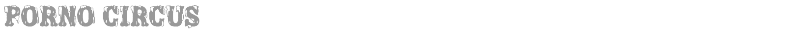 Porno Circus font preview